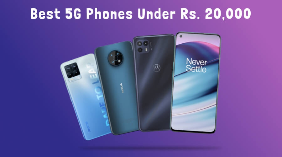 Best 5G Phones Under 20,000 Price List (Oct 2023)