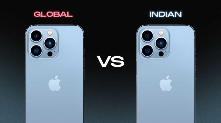 Difference Between iPhone Global and Indian - Which is Better to Buy