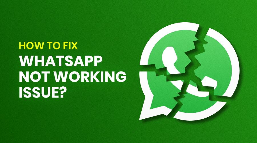 WhatsApp is Down Right Now: Here’s How to Fix WhatsApp Not Working