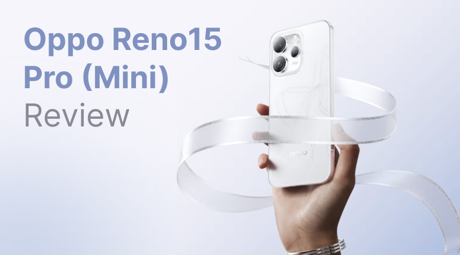 Oppo Reno15 Pro Mini Review