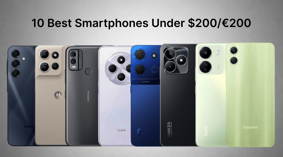 10 Best Smartphones Under $200/€200: Affordable Options Ranked