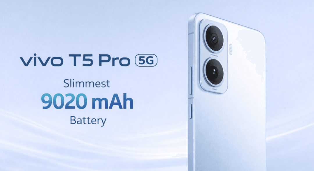 Vivo T5 Pro Launched in India with 9,020mAh Battery and 144Hz Display