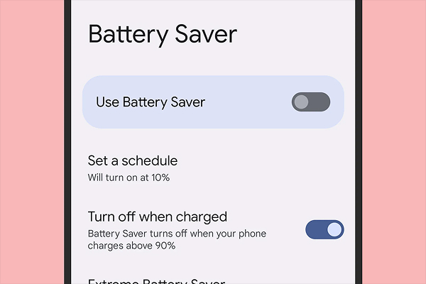 Enable Battery Saver Mode: Use battery saver to reduce background activities and system power.