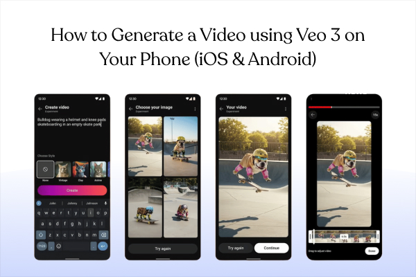 How to Generate a Video using Veo 3 on Your Phone (iOS & Android)