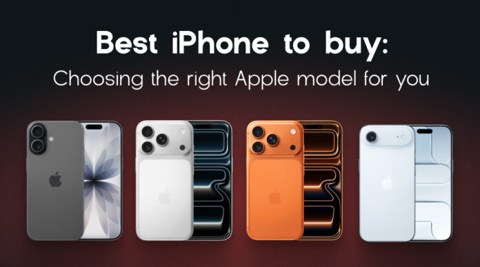 four Apple iPhones from the iPhone 17 lineup in different colors and designs with the headline “Best iPhone to buy: Choosing the right Apple model for you”.