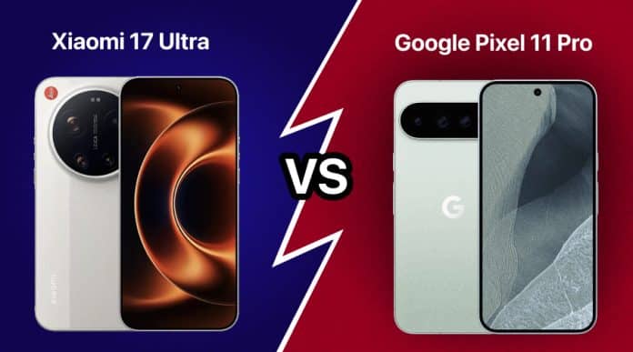 Xiaomi 17 Ultra vs Google Pixel 11 Pro camera comparison, featuring their photography, zoom, Leica optics, and AI camera features.
